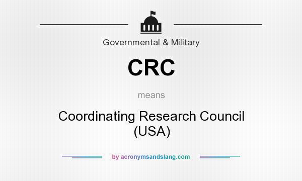 What does CRC mean? It stands for Coordinating Research Council (USA)