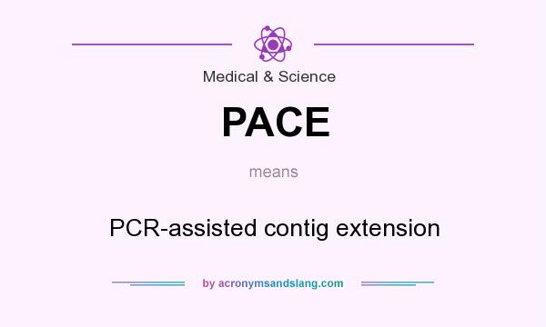 What does PACE mean? It stands for PCR-assisted contig extension