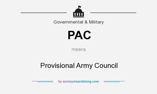 What does PAC mean? It stands for Provisional Army Council