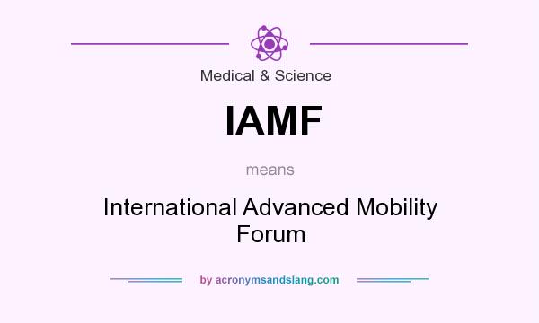 What does IAMF mean? It stands for International Advanced Mobility Forum