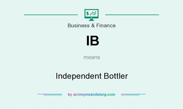 What does IB mean? It stands for Independent Bottler