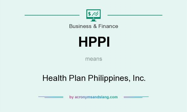 What does HPPI mean? It stands for Health Plan Philippines, Inc.