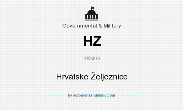 What does HZ mean? It stands for Hrvatske Željeznice
