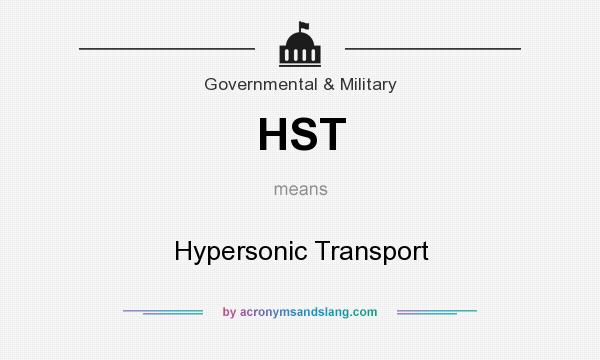 What does HST mean? It stands for Hypersonic Transport