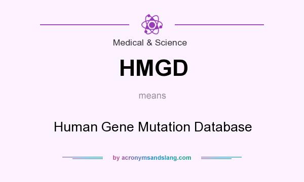What does HMGD mean? It stands for Human Gene Mutation Database