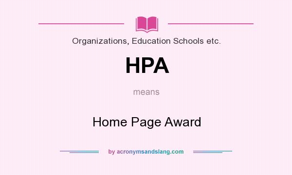 What does HPA mean? It stands for Home Page Award