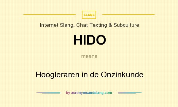 What does HIDO mean? It stands for Hoogleraren in de Onzinkunde