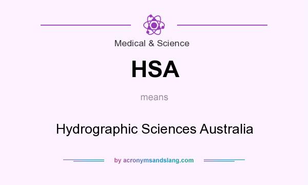 What does HSA mean? It stands for Hydrographic Sciences Australia