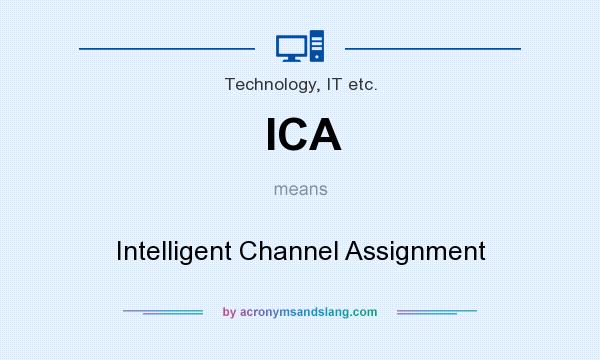 What does ICA mean? It stands for Intelligent Channel Assignment