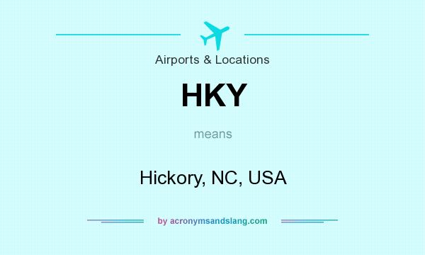 What does HKY mean? It stands for Hickory, NC, USA