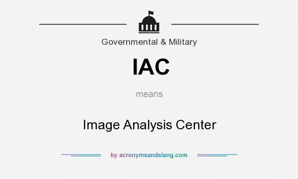 What does IAC mean? It stands for Image Analysis Center