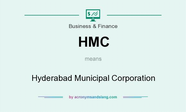 What does HMC mean? It stands for Hyderabad Municipal Corporation