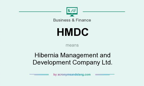 What does HMDC mean? It stands for Hibernia Management and Development Company Ltd.