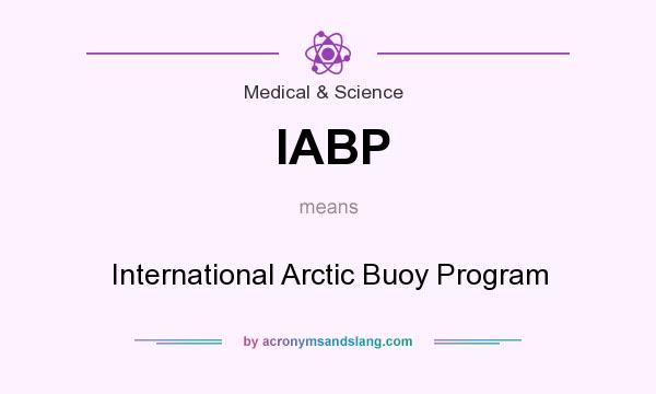 What does IABP mean? It stands for International Arctic Buoy Program