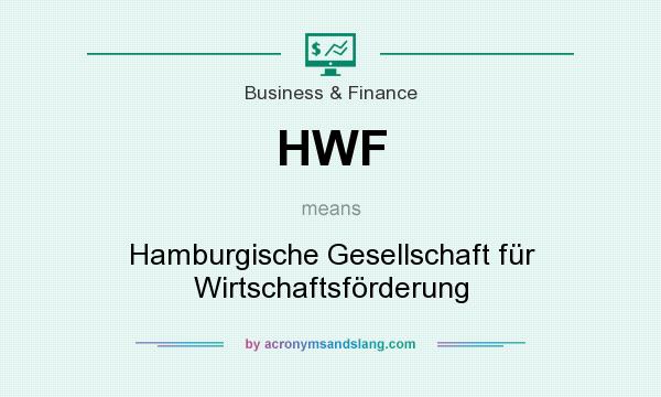 What does HWF mean? It stands for Hamburgische Gesellschaft für Wirtschaftsförderung