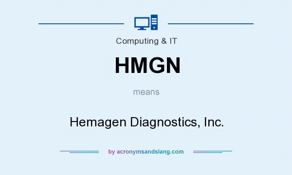 What does HMGN mean? It stands for Hemagen Diagnostics, Inc.