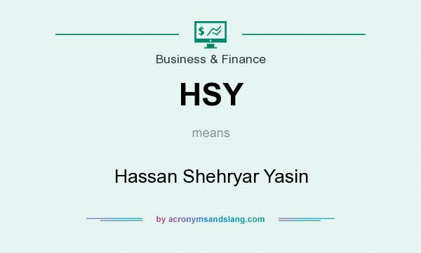 What does HSY mean? It stands for Hassan Shehryar Yasin