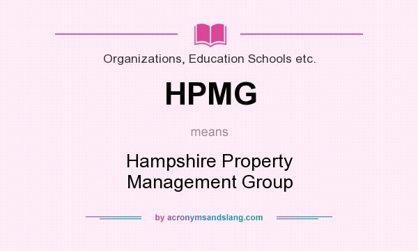 What does HPMG mean? It stands for Hampshire Property Management Group