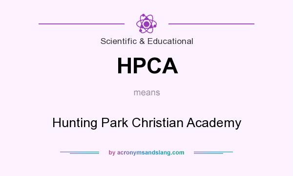 What does HPCA mean? It stands for Hunting Park Christian Academy