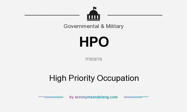 What does HPO mean? It stands for High Priority Occupation