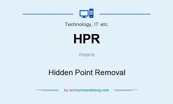 What does HPR mean? It stands for Hidden Point Removal