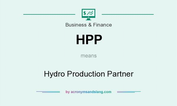 What does HPP mean? It stands for Hydro Production Partner