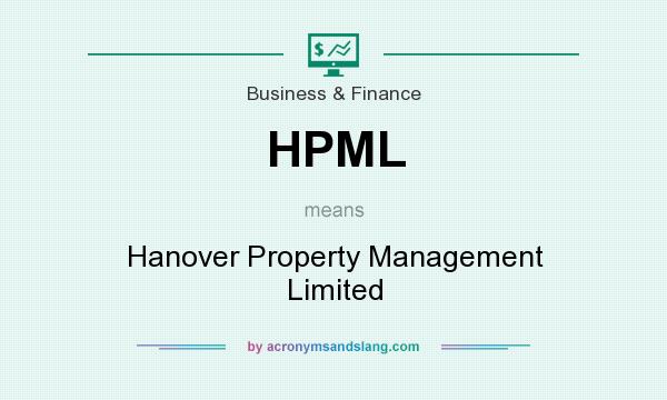 What does HPML mean? It stands for Hanover Property Management Limited
