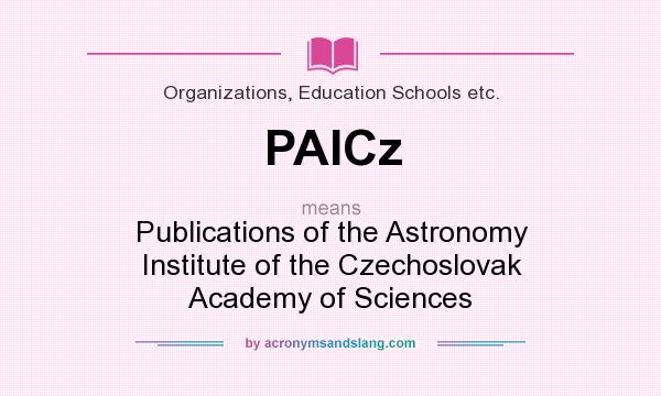 What does PAICz mean? It stands for Publications of the Astronomy Institute of the Czechoslovak Academy of Sciences