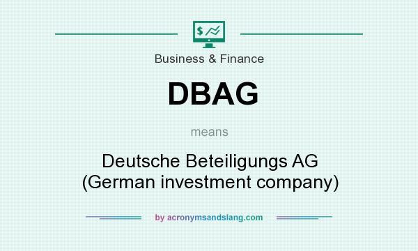 What does DBAG mean? It stands for Deutsche Beteiligungs AG (German investment company)