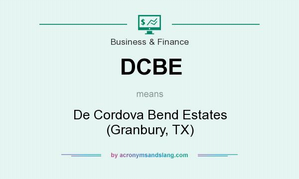 What does DCBE mean? It stands for De Cordova Bend Estates (Granbury, TX)