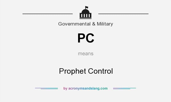What does PC mean? It stands for Prophet Control