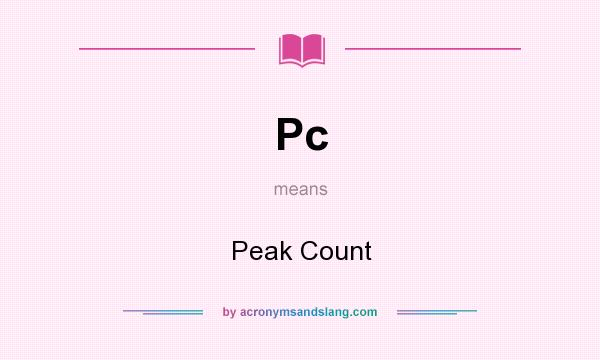 What does Pc mean? It stands for Peak Count