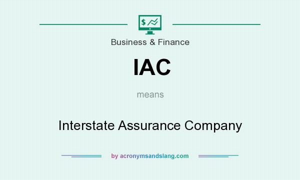What does IAC mean? It stands for Interstate Assurance Company