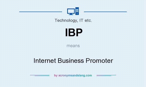 What does IBP mean? It stands for Internet Business Promoter
