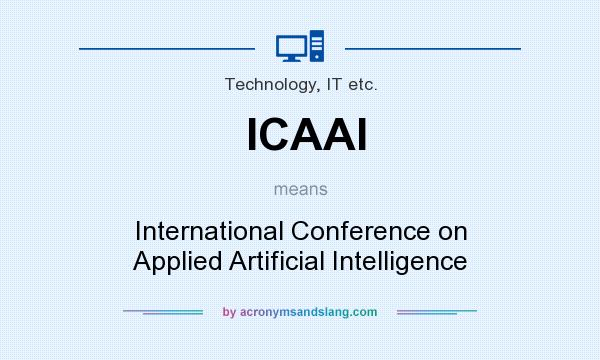 What does ICAAI mean? It stands for International Conference on Applied Artificial Intelligence