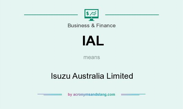 What does IAL mean? It stands for Isuzu Australia Limited