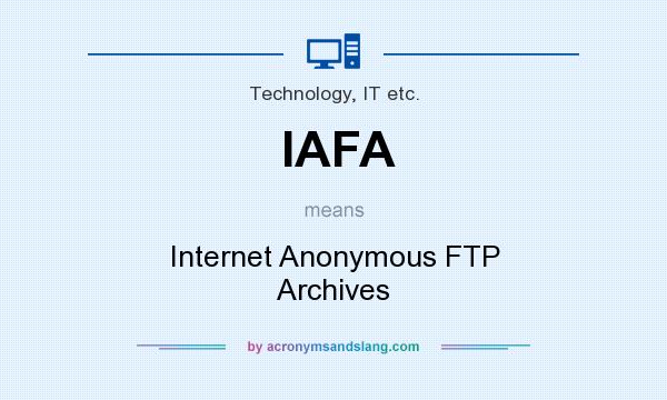 What does IAFA mean? It stands for Internet Anonymous FTP Archives