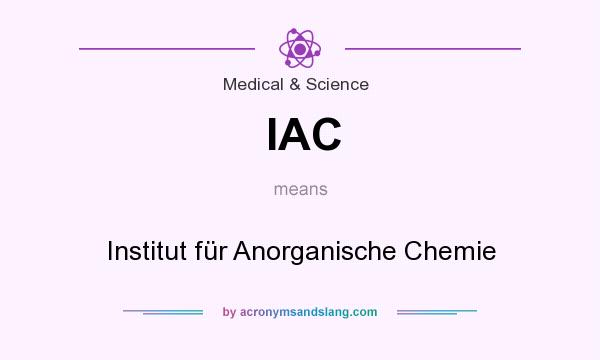What does IAC mean? It stands for Institut für Anorganische Chemie