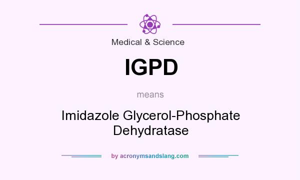 What does IGPD mean? It stands for Imidazole Glycerol-Phosphate Dehydratase