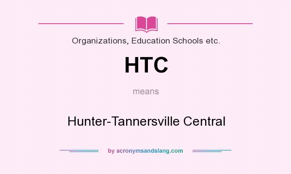 What does HTC mean? It stands for Hunter-Tannersville Central