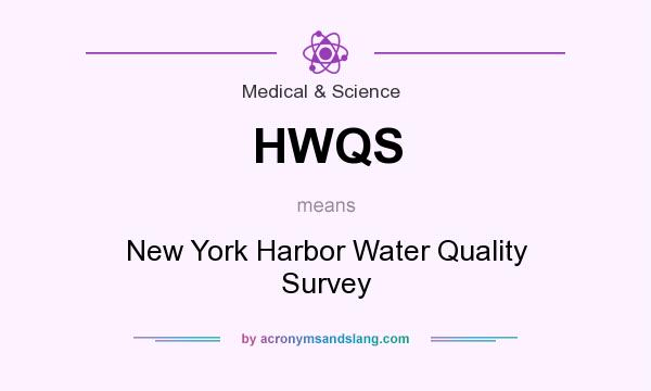 What does HWQS mean? It stands for New York Harbor Water Quality Survey