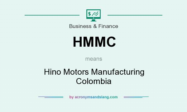 What does HMMC mean? It stands for Hino Motors Manufacturing Colombia