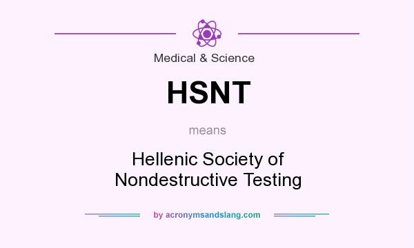 What does HSNT mean? It stands for Hellenic Society of Nondestructive Testing