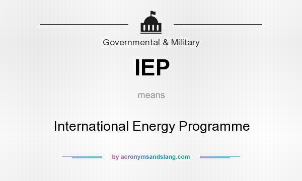 What does IEP mean? It stands for International Energy Programme