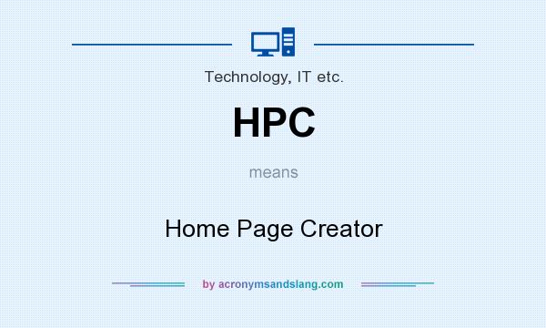What does HPC mean? It stands for Home Page Creator