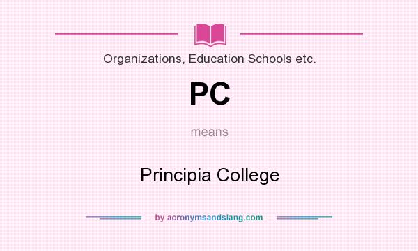 What does PC mean? It stands for Principia College