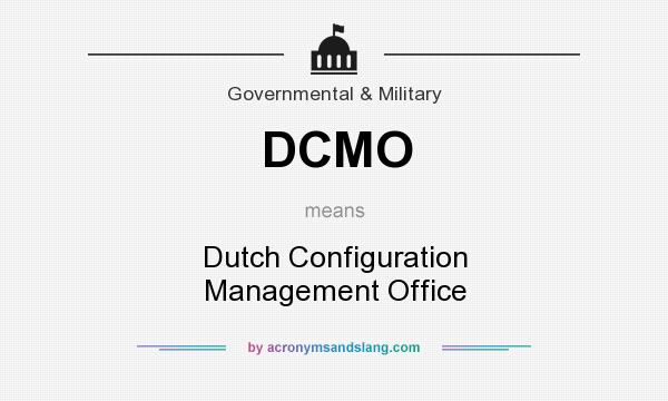 What does DCMO mean? It stands for Dutch Configuration Management Office