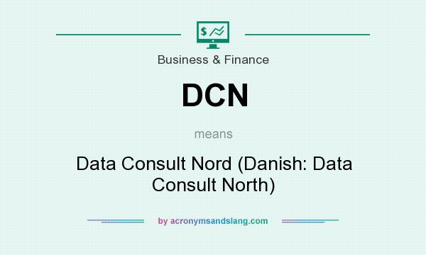 What does DCN mean? It stands for Data Consult Nord (Danish: Data Consult North)