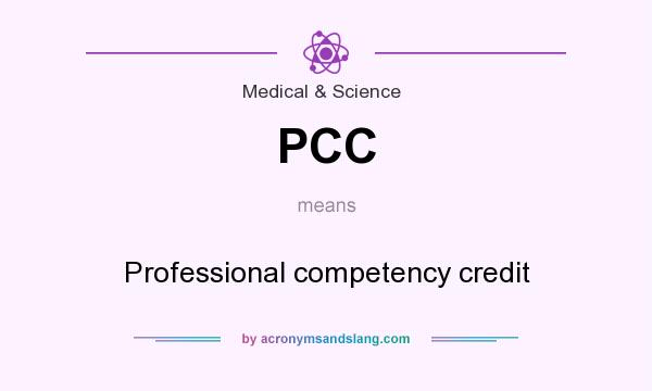 What does PCC mean? It stands for Professional competency credit