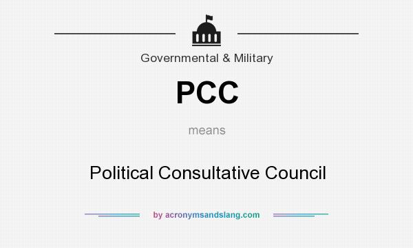 What does PCC mean? It stands for Political Consultative Council